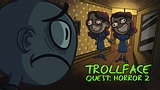 TrollFace Quest: Horror 2
