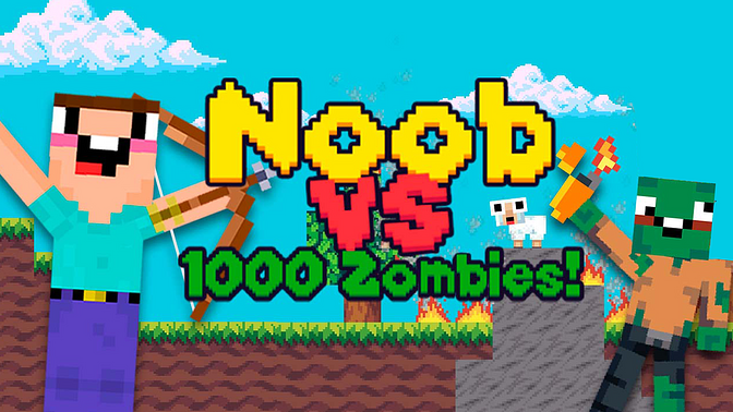 Noob vs 1000 Zombies