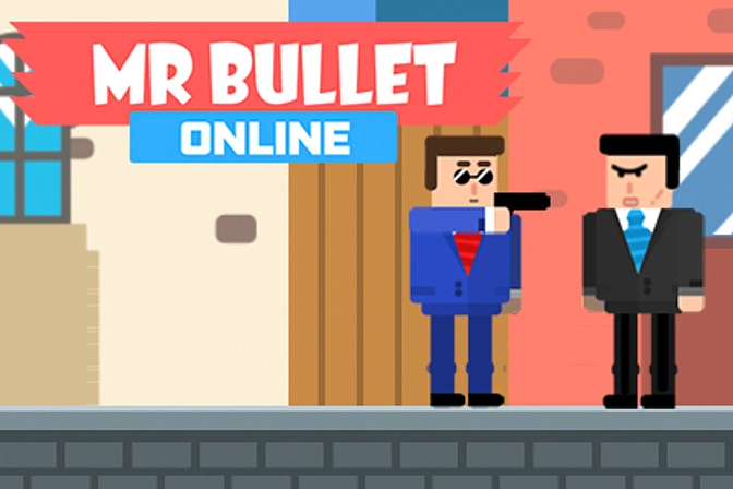 Mr Bullet Online