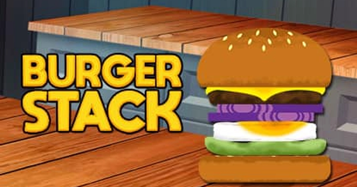 Burger Stack - Online Spel - Speel Nu | Spele.be