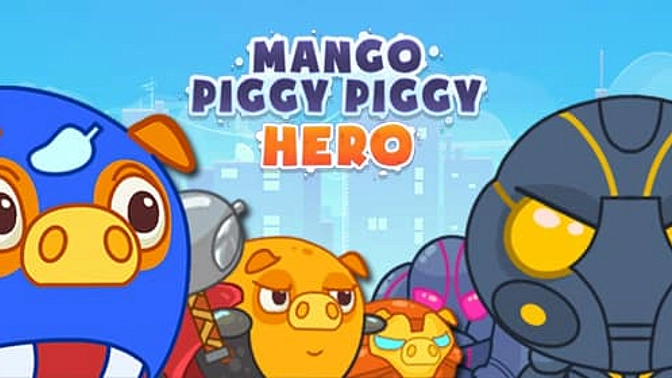 Mango Piggy Piggy Hero