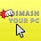 Smash Your PC